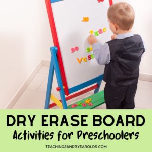 Educational Dry Erase Board Activities for Preschoolers