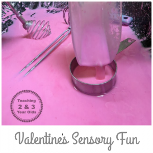 Valentine's Sensory Play - Teaching 2 and 3 Year Olds