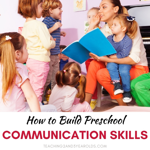 Easy Ways to Develop Preschool Communication Skills