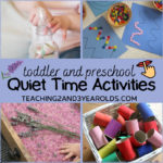 How to Put Together Quiet Time Activities for Toddlers and Preschoolers