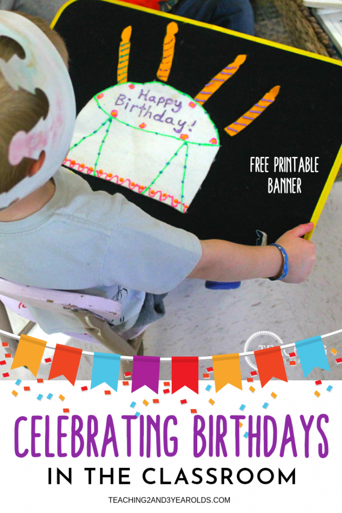 How to Celebrate Toddler and Preschool Classroom Birthdays