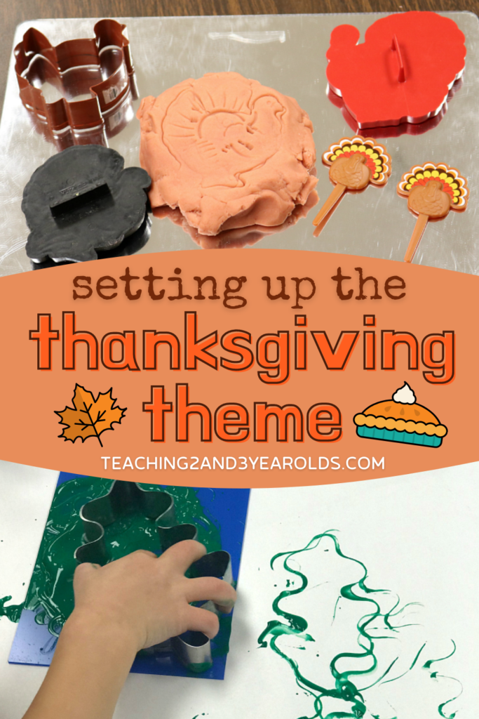 Setting Up the Thanksgiving Theme for Toddlers and Preschoolers