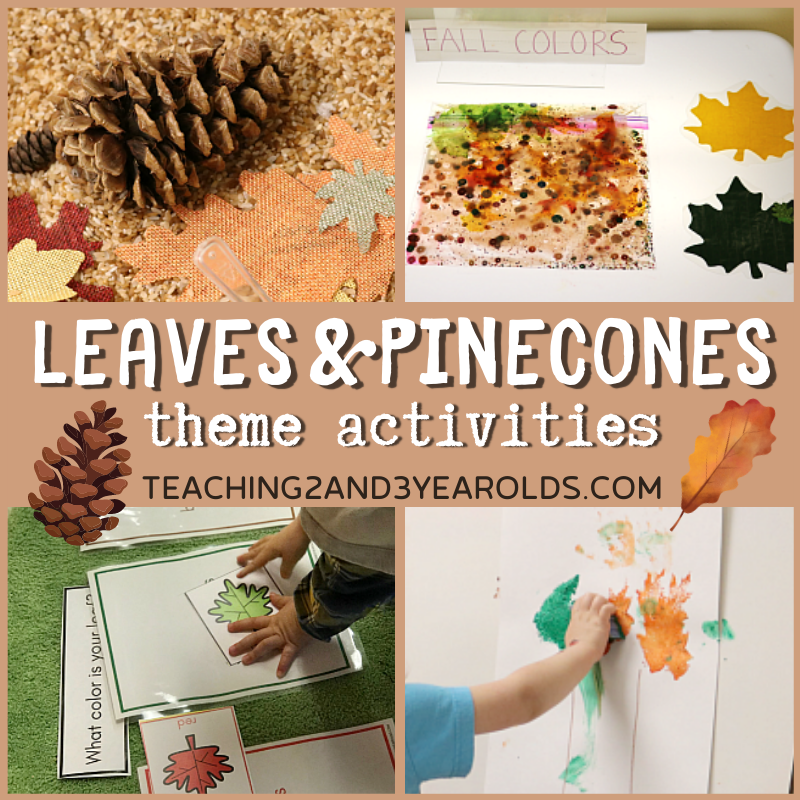 Leaves and Pinecones Theme Activities for Toddlers and Preschoolers
