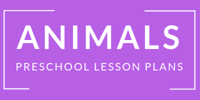 preschool animals lesson plans