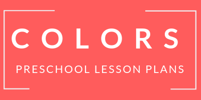 preschool colors lesson plans