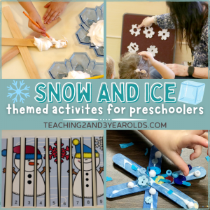 Toddler and Preschool Snow and Ice Theme Ideas