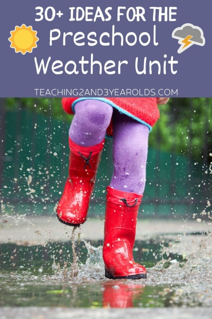 30+ Preschool Weather Activities