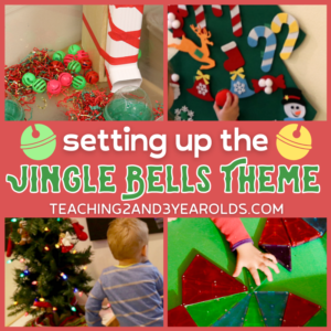 Setting Up the Jingle Bell Theme for Toddlers and Preschoolers