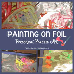 preschool painting on foil